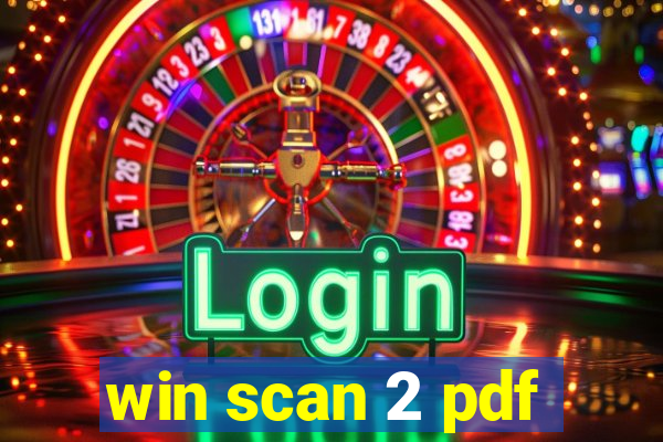 win scan 2 pdf